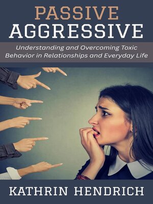 cover image of Passive Aggressive